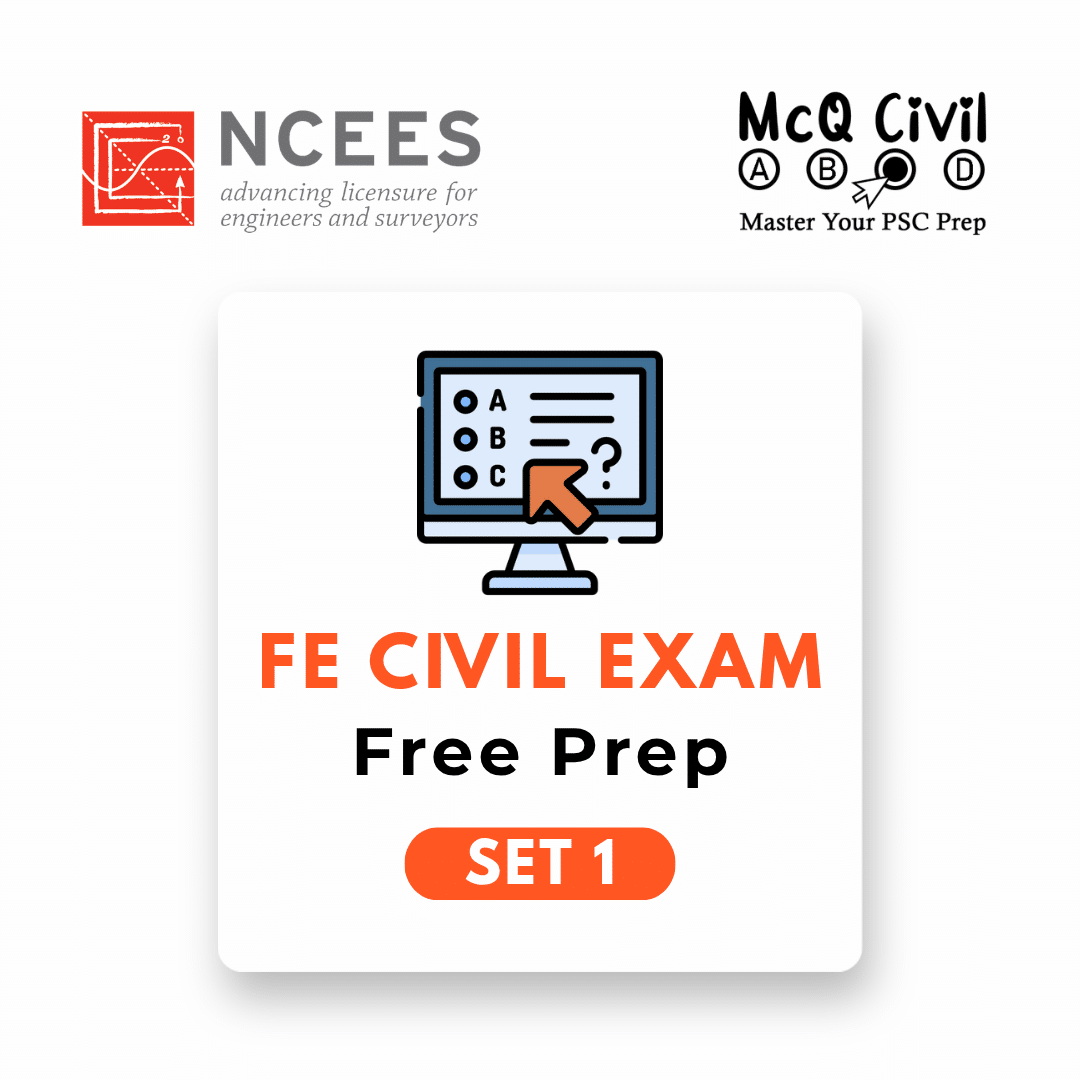 FE Civil Exam Free Prep Practice exam of 25 McQ Set 1 - McQ Civil